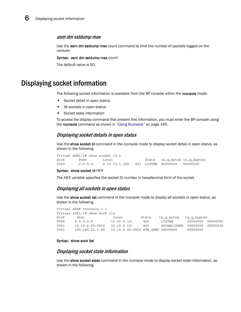 Displaying socket information, Asm dm ssldump max, Displaying socket details in open status | Displaying all sockets in open status, Displaying socket state information | Brocade Virtual ADX Security Guide (Supporting ADX v03.1.00) User Manual | Page 172 / 180