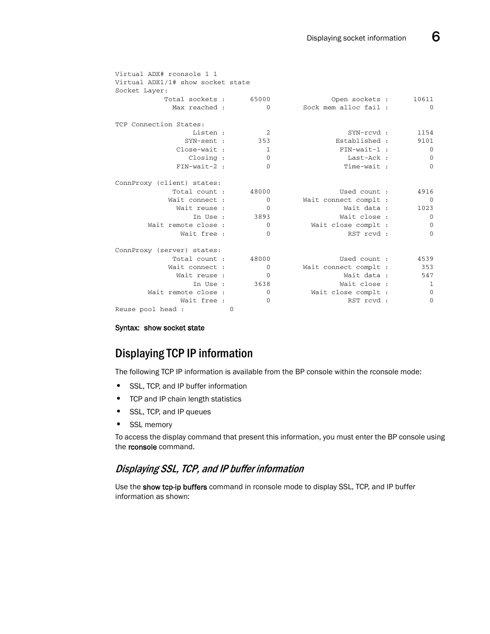 Displaying tcp ip information, Displaying ssl, tcp, and ip buffer information | Brocade Virtual ADX Security Guide (Supporting ADX v03.1.00) User Manual | Page 173 / 180