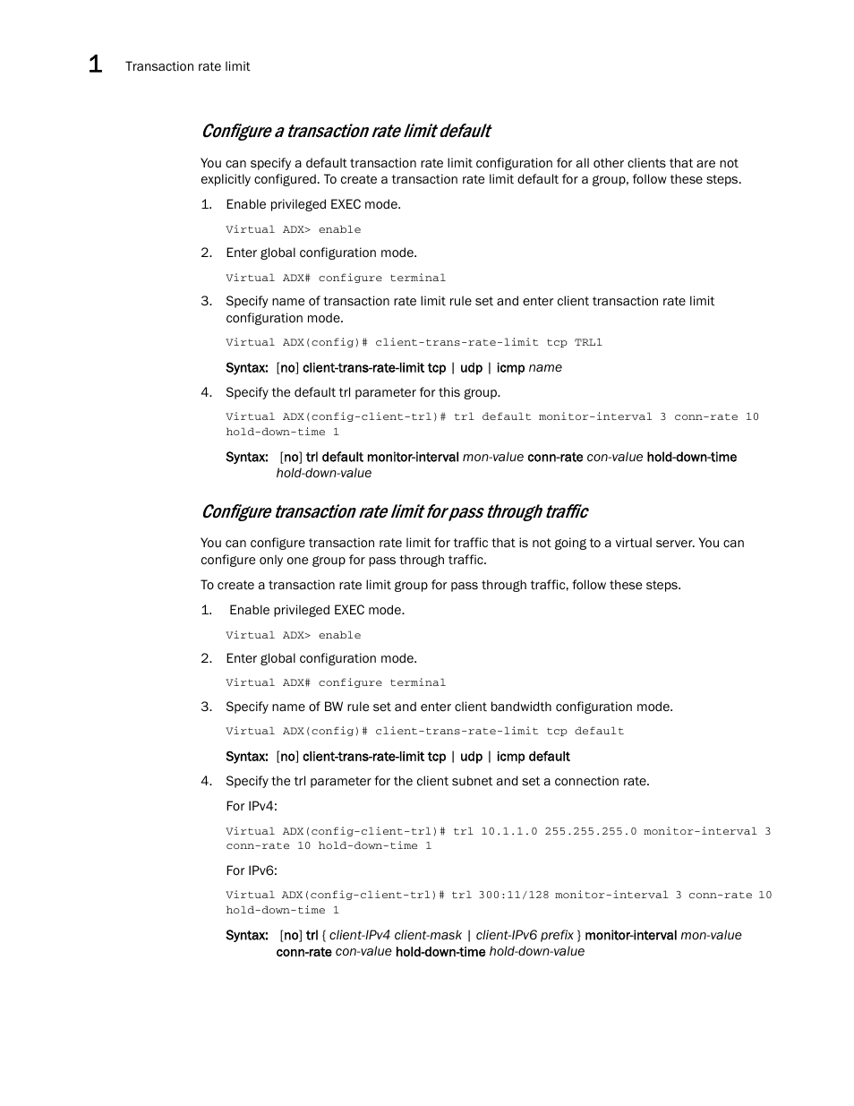 Configure a transaction rate limit default | Brocade Virtual ADX Security Guide (Supporting ADX v03.1.00) User Manual | Page 22 / 180