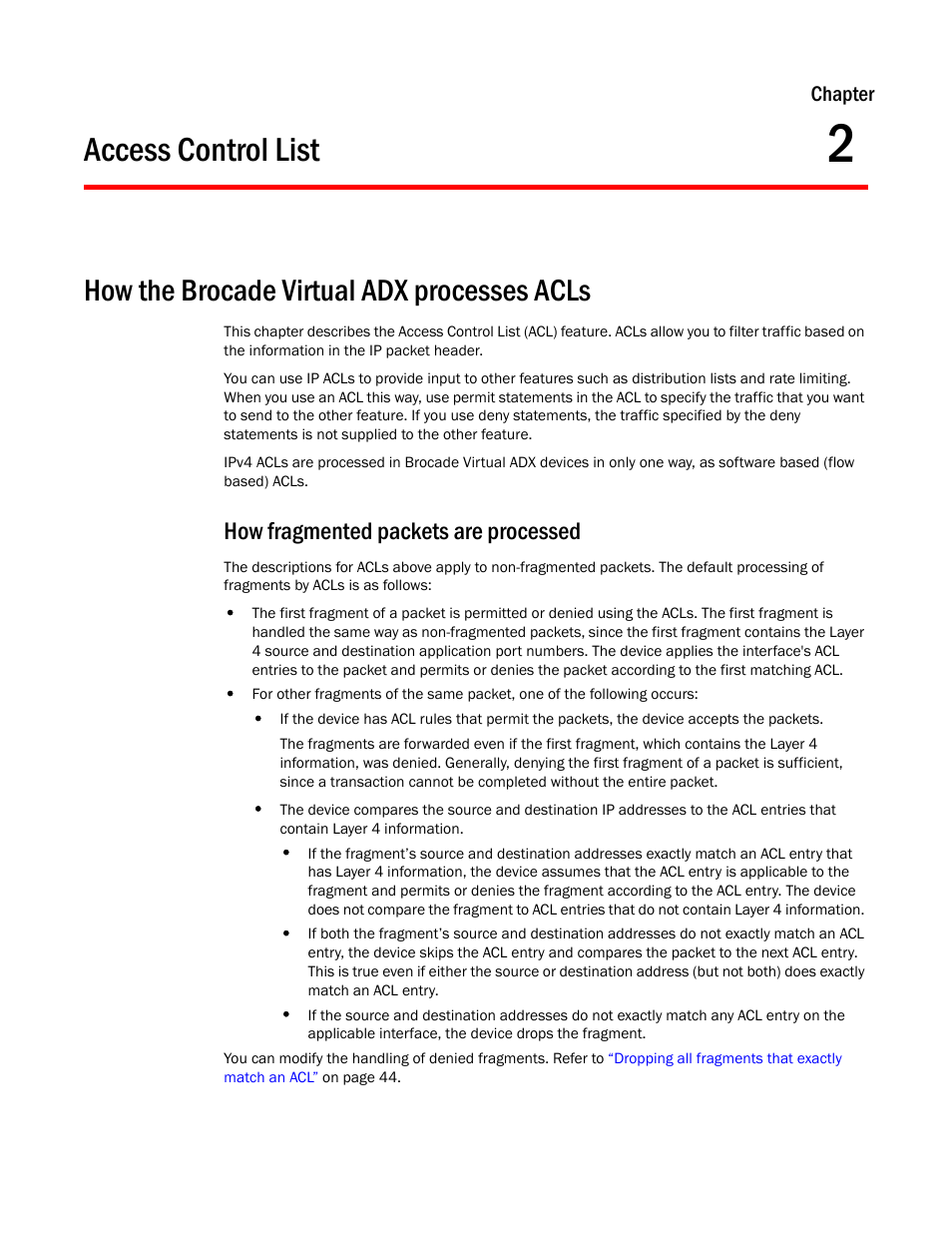 Access control list, How the brocade virtual adx processes acls, How fragmented packets are processed | Chapter 2 | Brocade Virtual ADX Security Guide (Supporting ADX v03.1.00) User Manual | Page 37 / 180