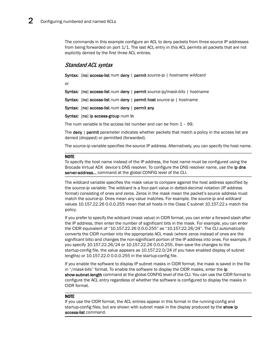 Standard acl syntax | Brocade Virtual ADX Security Guide (Supporting ADX v03.1.00) User Manual | Page 40 / 180