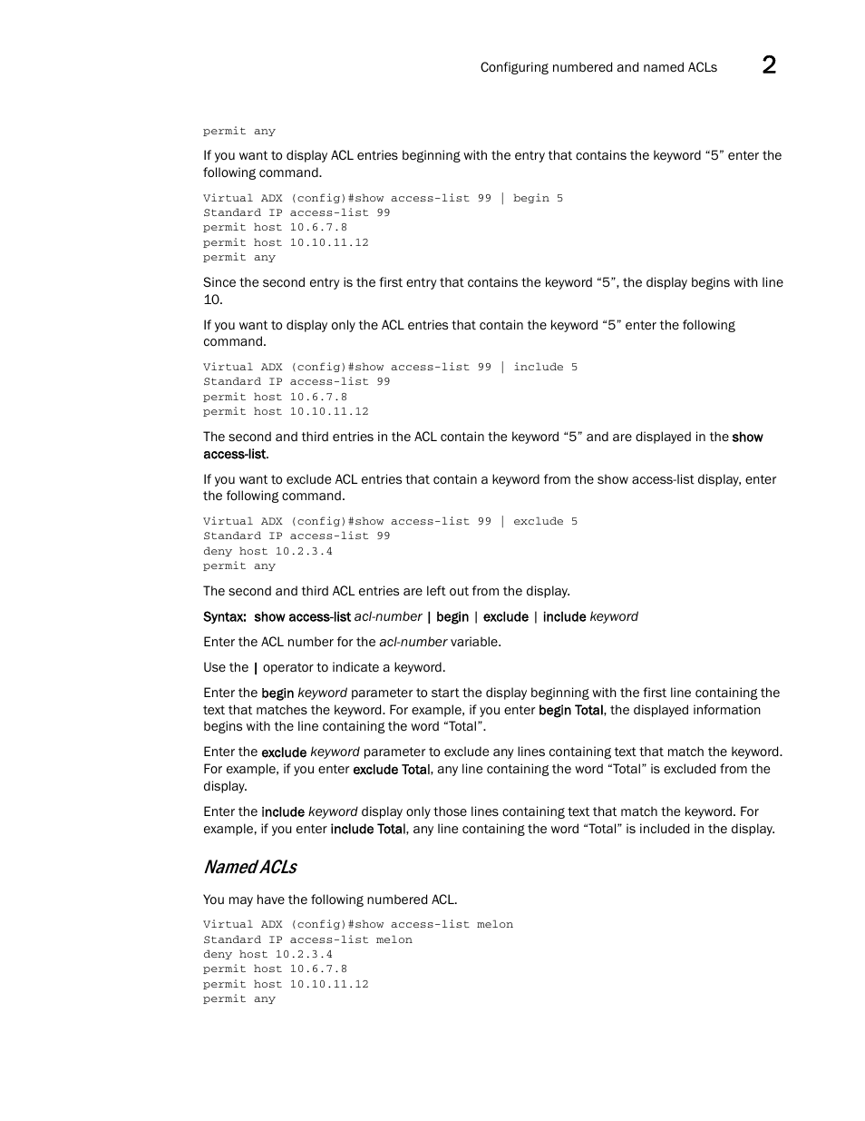 Named acls | Brocade Virtual ADX Security Guide (Supporting ADX v03.1.00) User Manual | Page 49 / 180