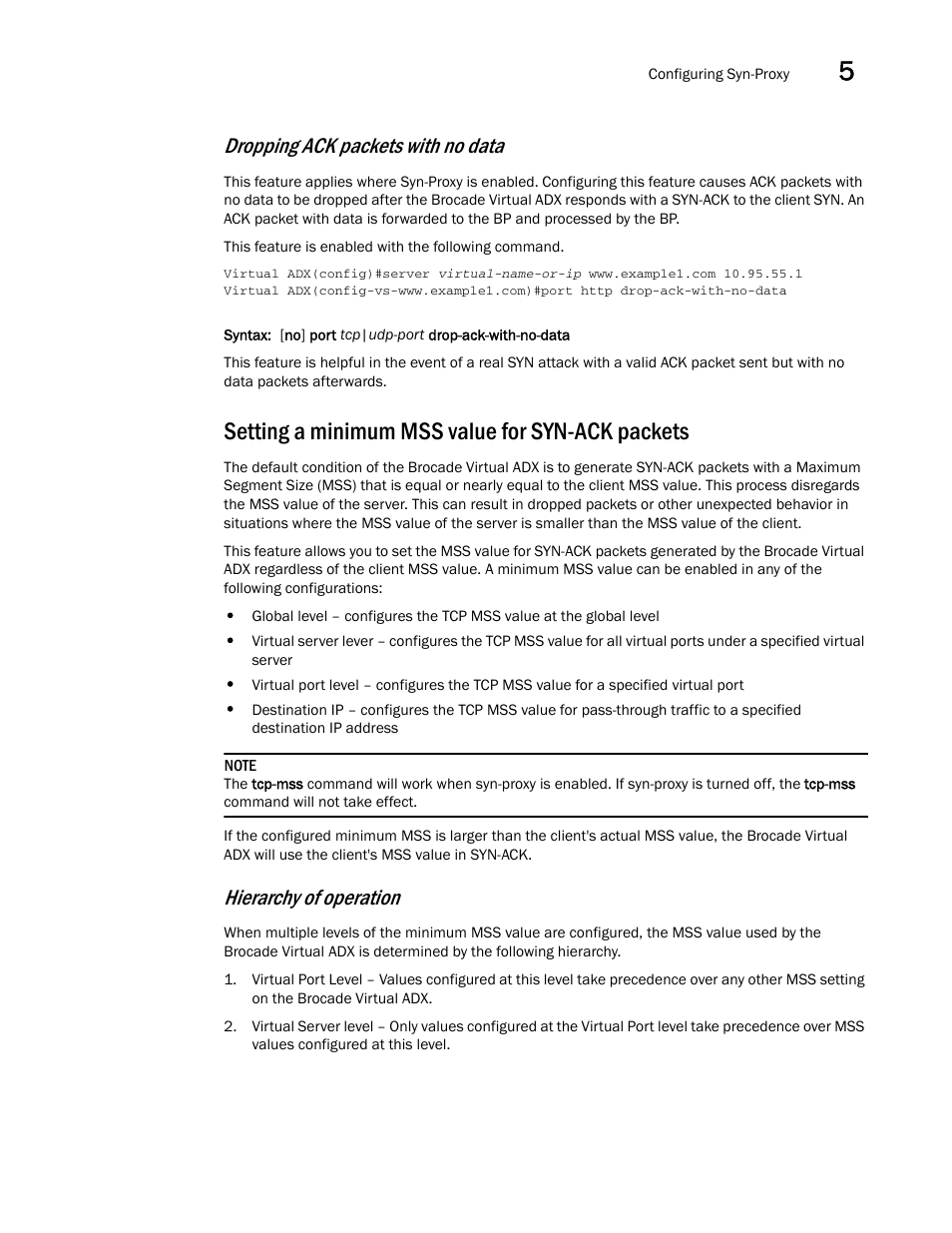 Setting a minimum mss value for syn-ack packets, Dropping ack packets with no data, Hierarchy of operation | Brocade Virtual ADX Security Guide (Supporting ADX v03.1.00) User Manual | Page 91 / 180