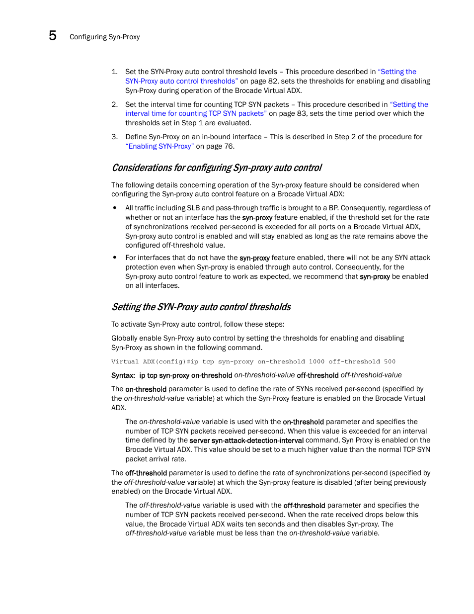 Setting the syn-proxy auto control thresholds | Brocade Virtual ADX Security Guide (Supporting ADX v03.1.00) User Manual | Page 94 / 180