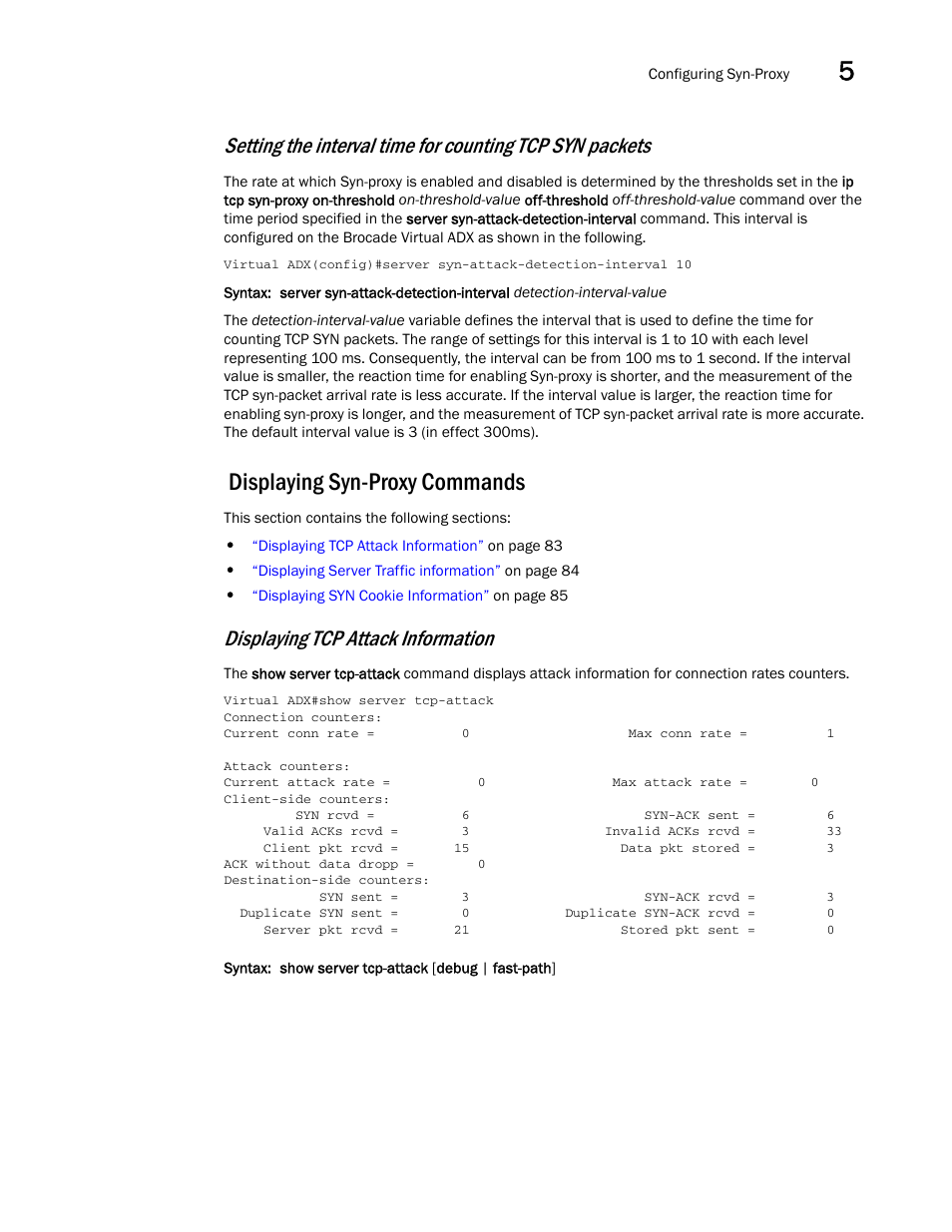 Displaying syn-proxy commands, Setting the, Interval time for counting tcp syn packets | Displaying tcp attack information | Brocade Virtual ADX Security Guide (Supporting ADX v03.1.00) User Manual | Page 95 / 180