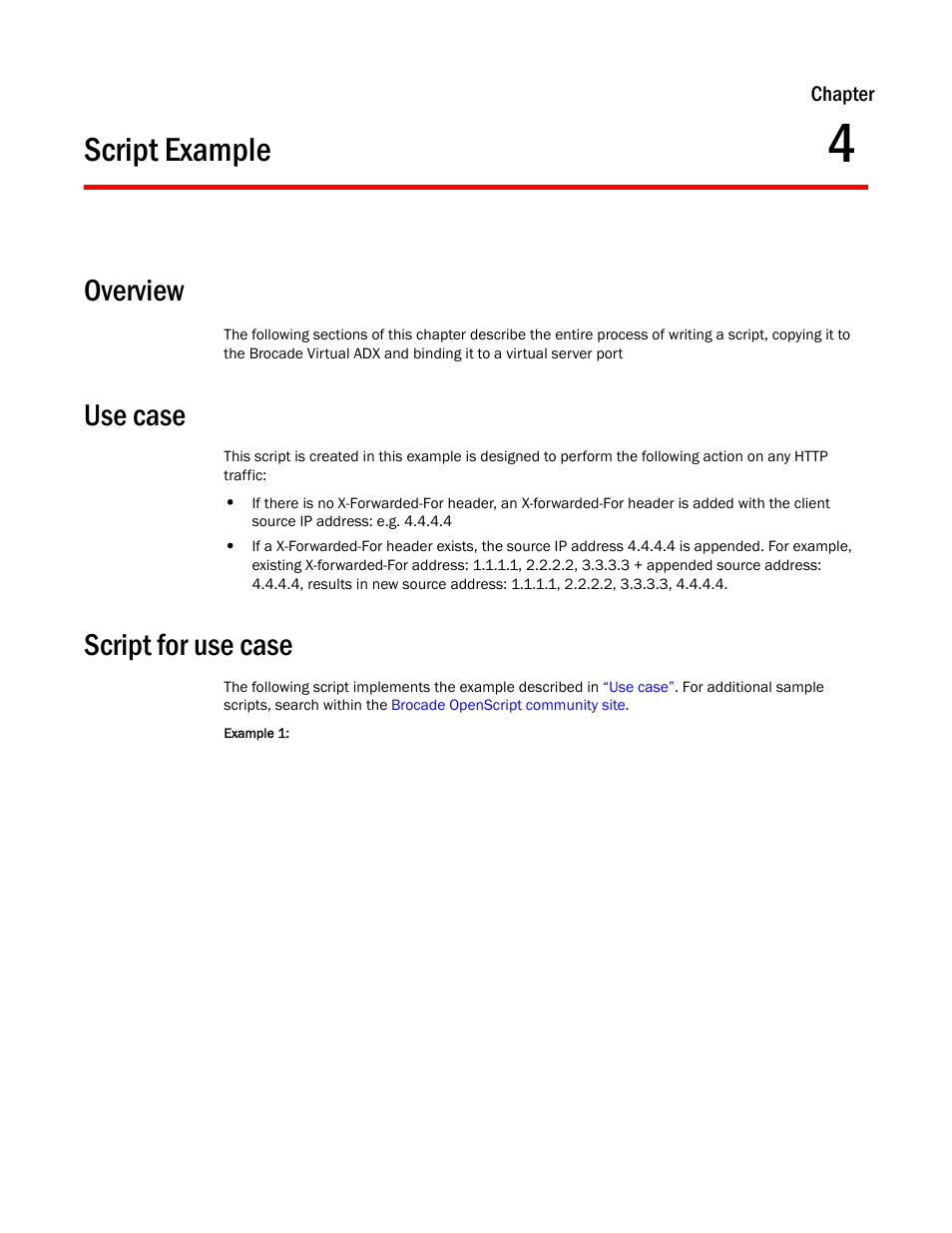 Script example, Overview, Use case | Script for use case, Chapter 4, Chapter | Brocade Virtual ADX OpenScript Programmer’s Guide (Supporting ADX v03.1.00) User Manual | Page 29 / 30