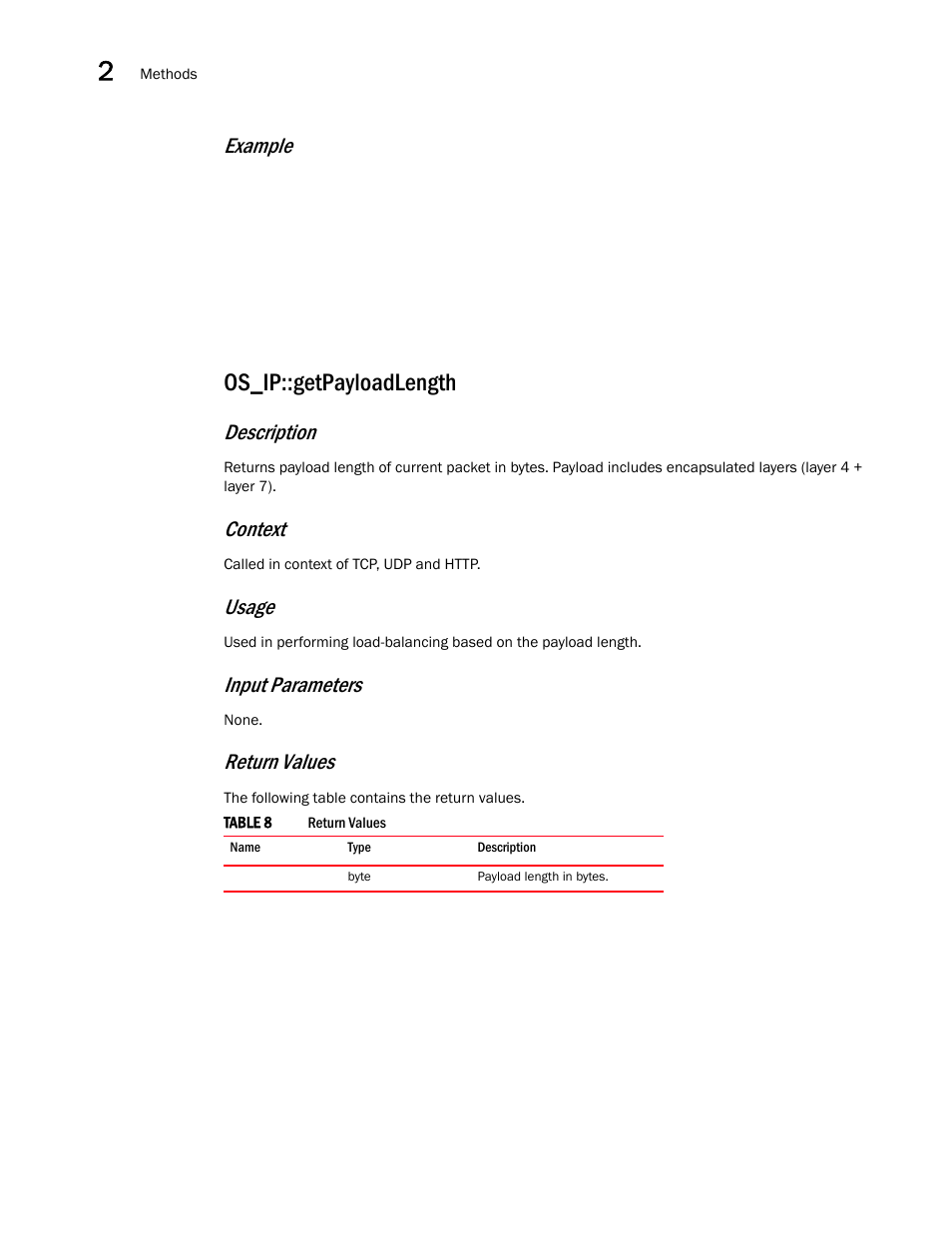 Os_ip::getpayloadlength, Example, Description | Context, Usage, Input parameters, Return values | Brocade Virtual ADX OpenScript API Guide (Supporting ADX v03.1.00) User Manual | Page 24 / 132