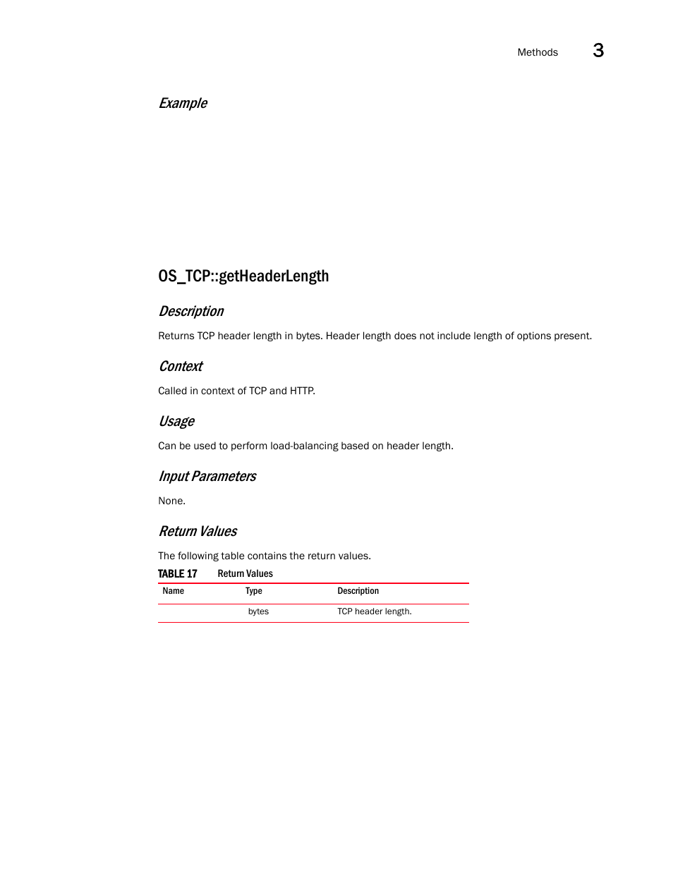 Os_tcp::getheaderlength, Example, Description | Context, Usage, Input parameters, Return values | Brocade Virtual ADX OpenScript API Guide (Supporting ADX v03.1.00) User Manual | Page 35 / 132