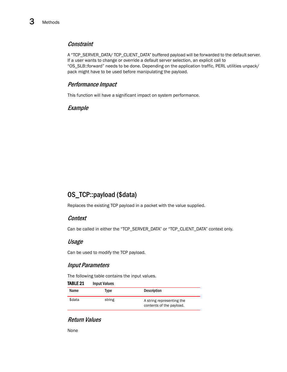 Os_tcp::payload ($data), Constraint, Performance impact | Example, Context, Usage, Input parameters, Return values | Brocade Virtual ADX OpenScript API Guide (Supporting ADX v03.1.00) User Manual | Page 40 / 132
