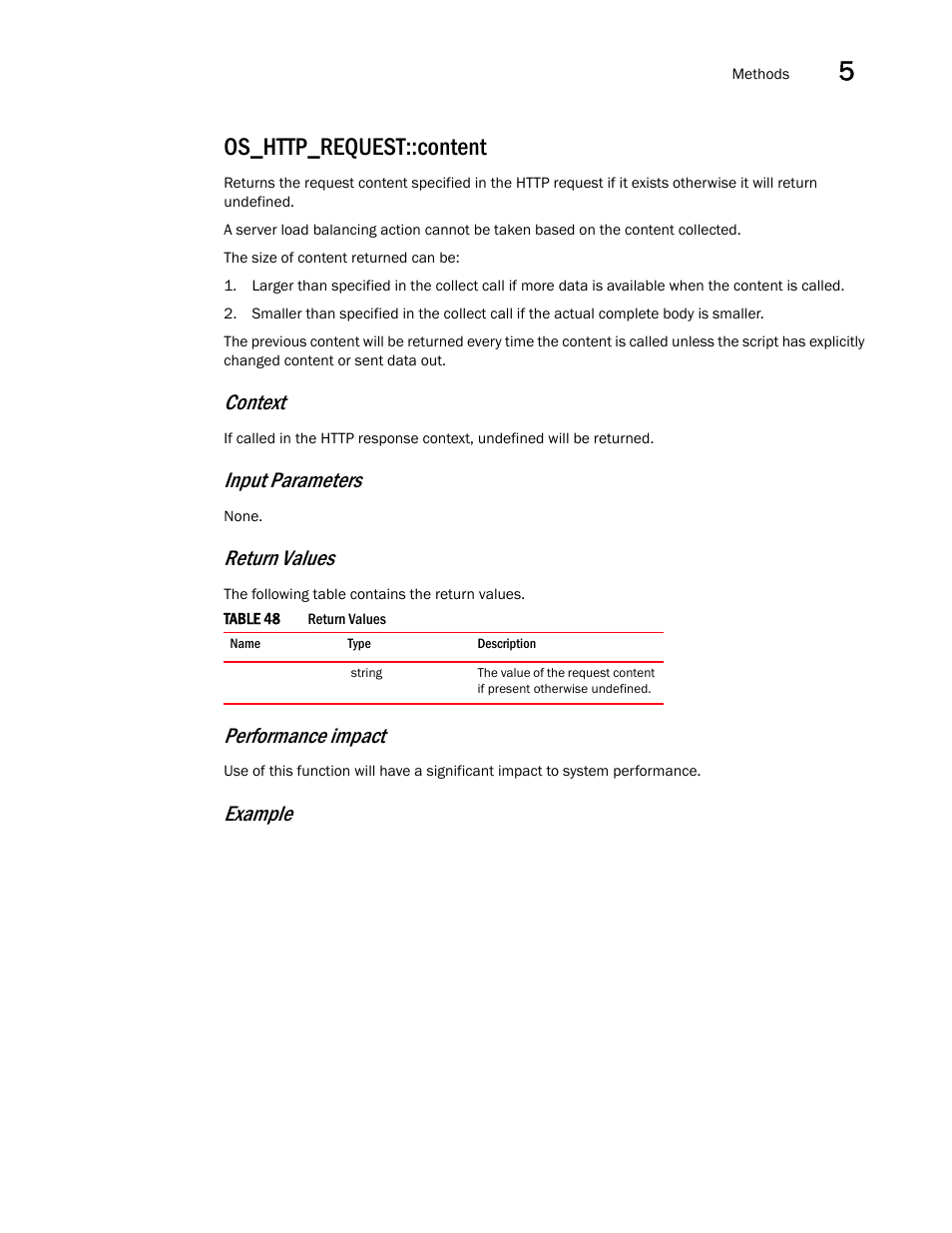 Os_http_request::content, Context, Input parameters | Return values, Performance impact, Example | Brocade Virtual ADX OpenScript API Guide (Supporting ADX v03.1.00) User Manual | Page 63 / 132
