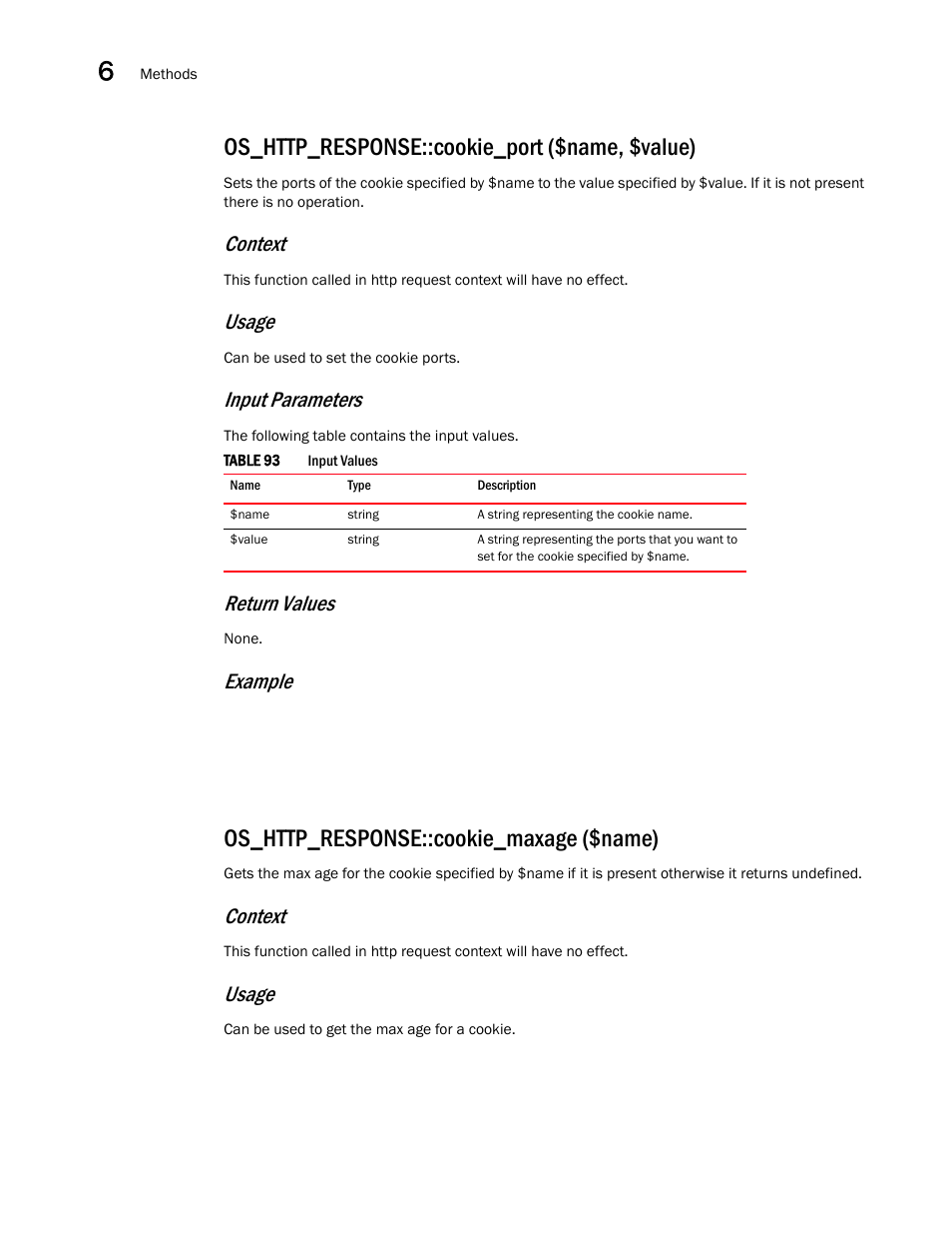 Os_http_response::cookie_port ($name, $value), Os_http_response::cookie_maxage ($name), Context | Usage, Input parameters, Return values, Example | Brocade Virtual ADX OpenScript API Guide (Supporting ADX v03.1.00) User Manual | Page 94 / 132