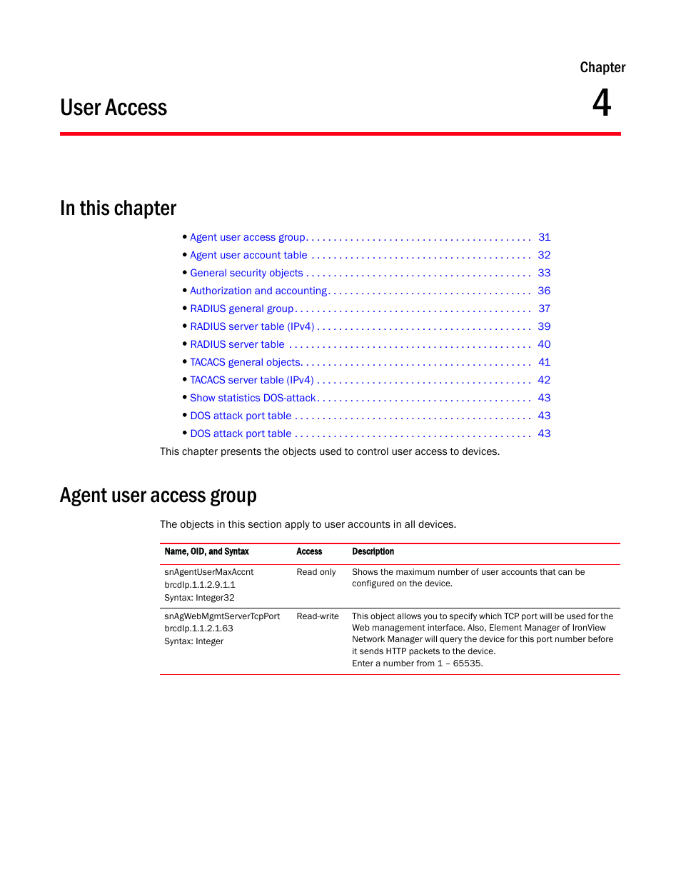 User access, Agent user access group, Chapter 4 | Brocade Virtual ADX MIB Reference (Supporting ADX v03.1.00) User Manual | Page 43 / 288