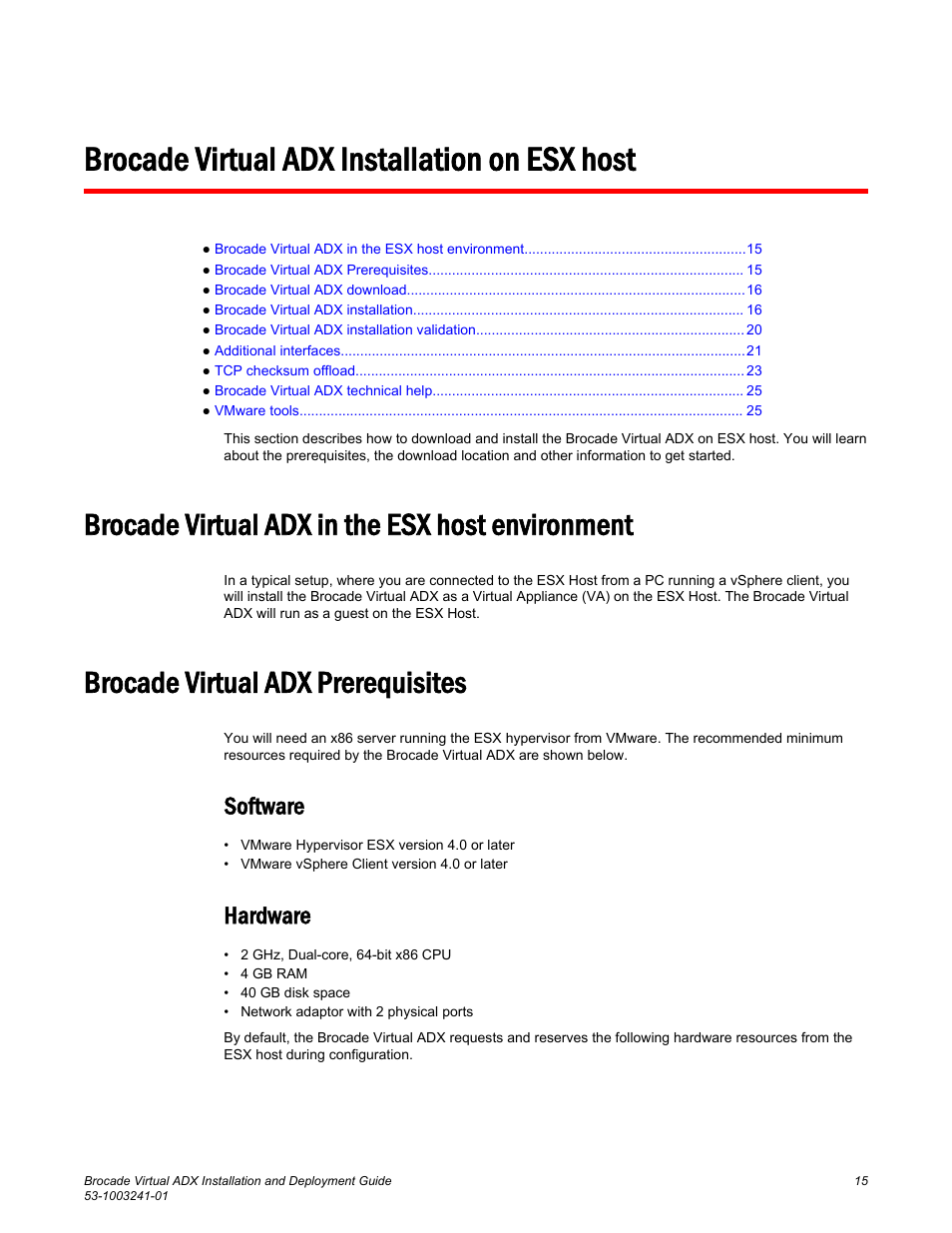 Brocade virtual adx installation on esx host, Brocade virtual adx in the esx host environment, Brocade virtual adx prerequisites | Software, Hardware, Software hardware | Brocade Virtual ADX Installation and Deployment Guide (Supporting ADX v03.1.00) User Manual | Page 15 / 78