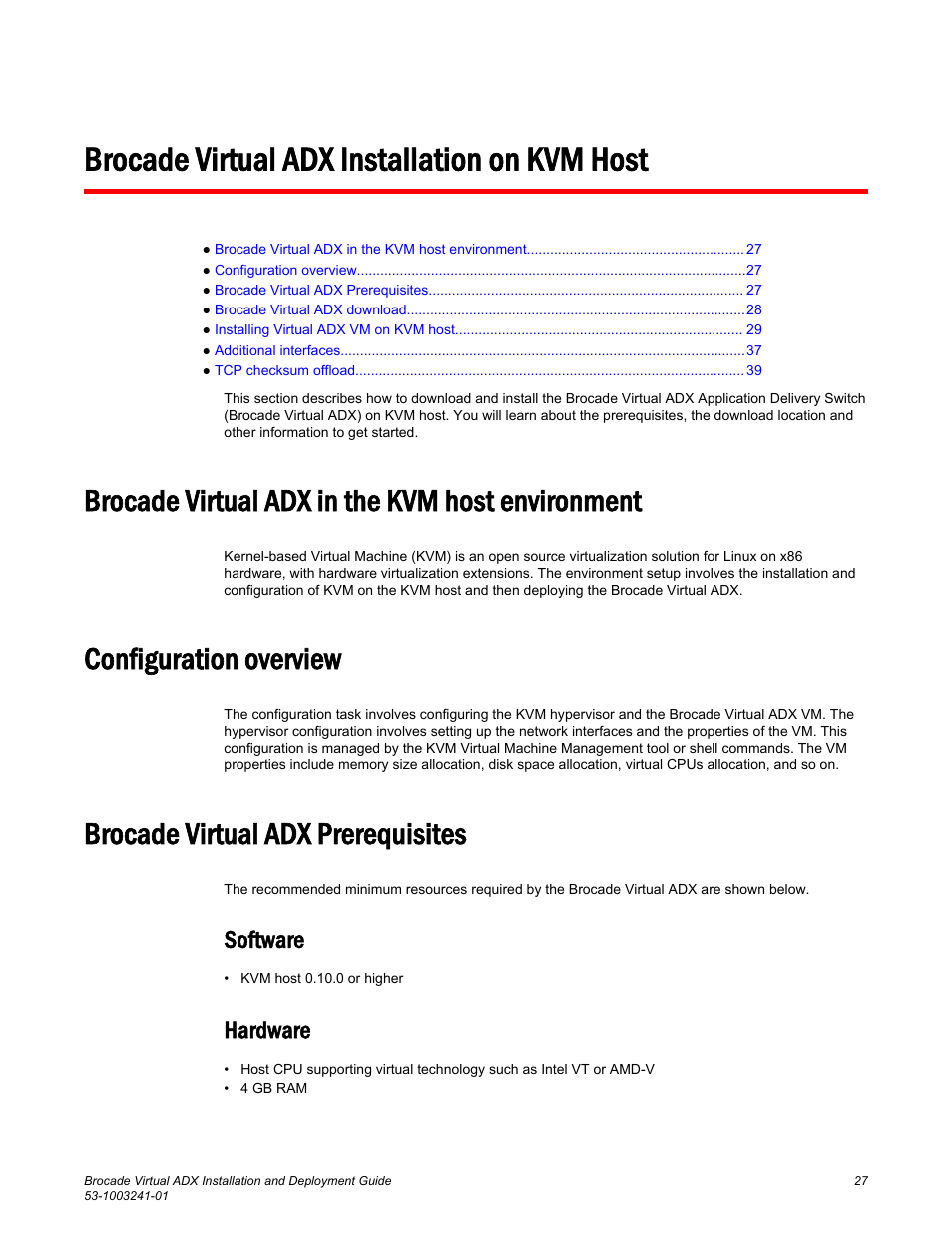 Brocade virtual adx installation on kvm host, Brocade virtual adx in the kvm host environment, Configuration overview | Brocade virtual adx prerequisites, Software, Hardware, Software hardware | Brocade Virtual ADX Installation and Deployment Guide (Supporting ADX v03.1.00) User Manual | Page 27 / 78