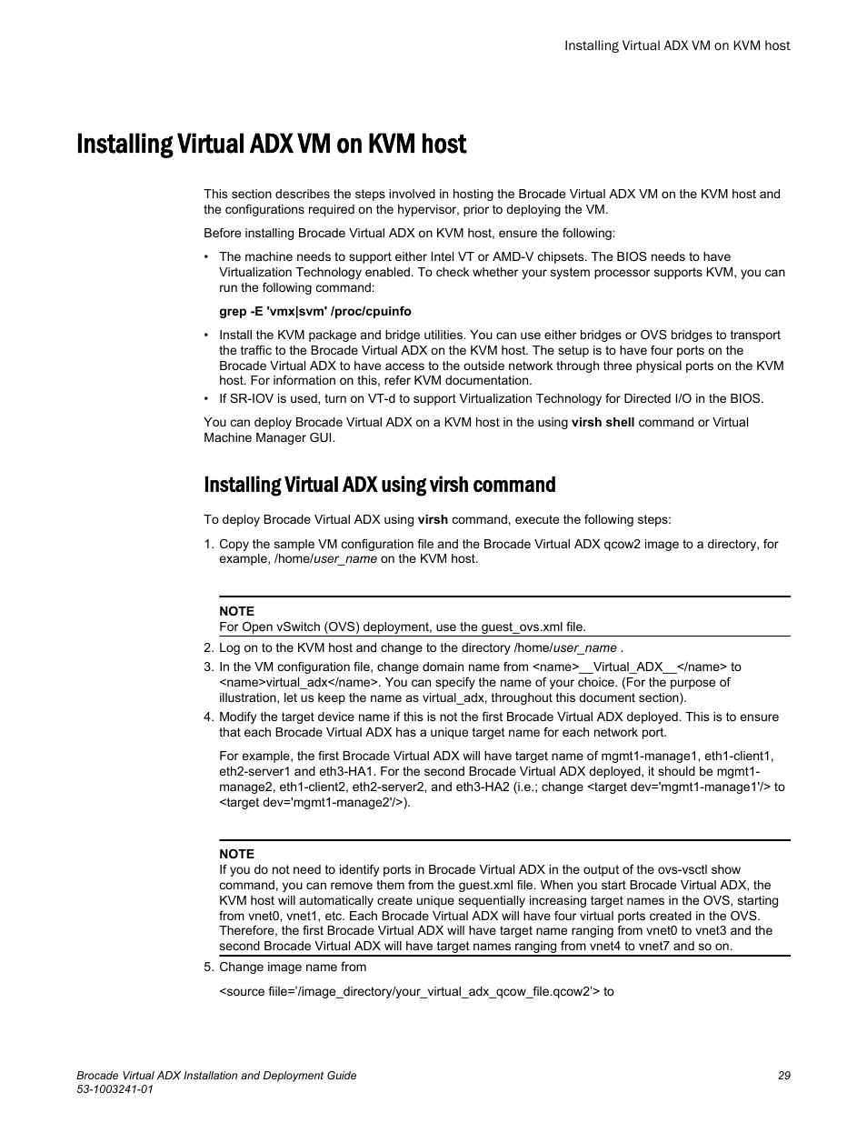 Installing virtual adx vm on kvm host, Installing virtual adx using virsh command | Brocade Virtual ADX Installation and Deployment Guide (Supporting ADX v03.1.00) User Manual | Page 29 / 78