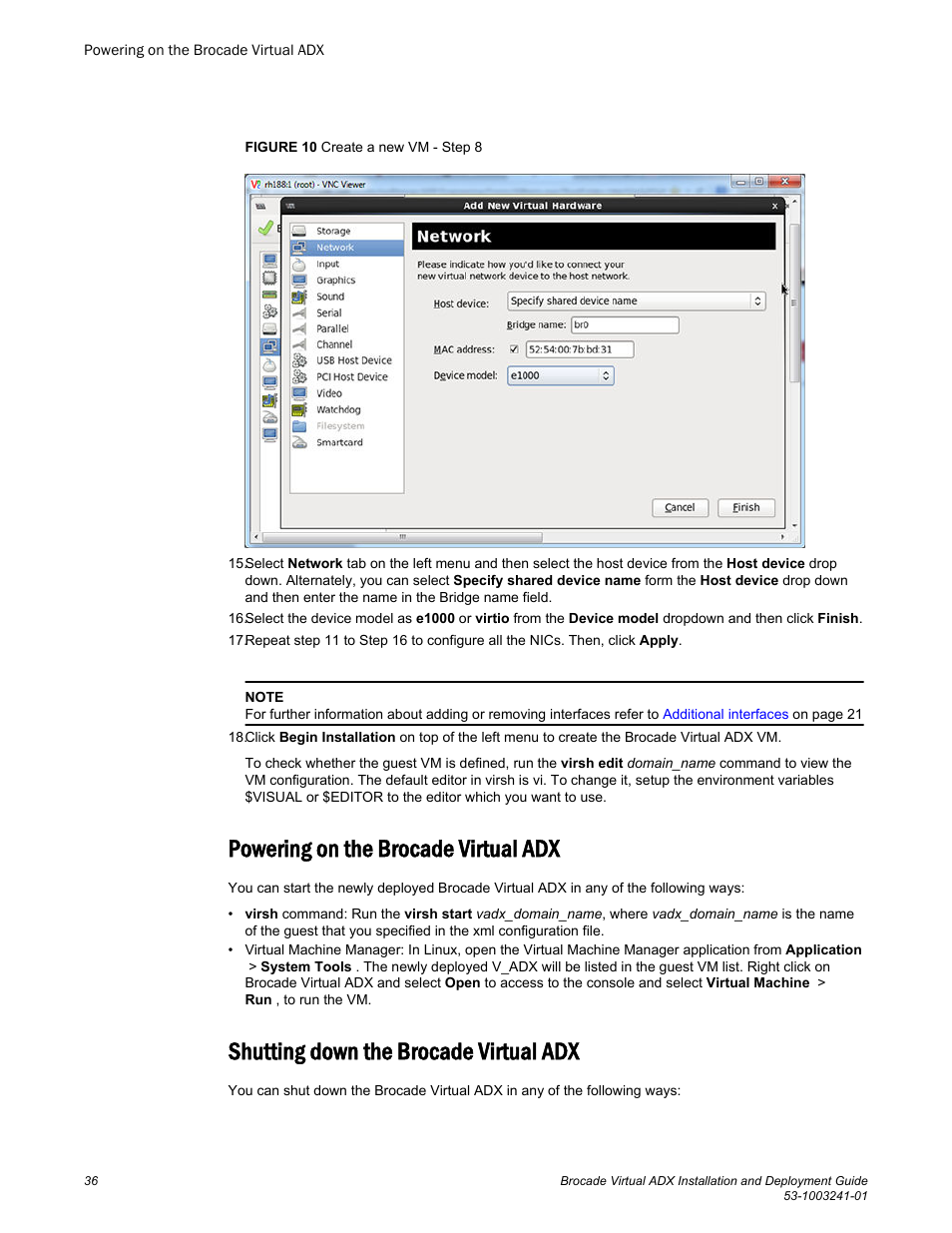Powering on the brocade virtual adx, Shutting down the brocade virtual adx | Brocade Virtual ADX Installation and Deployment Guide (Supporting ADX v03.1.00) User Manual | Page 36 / 78