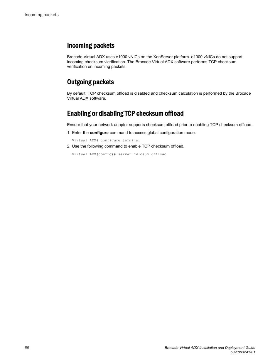 Incoming packets, Outgoing packets, Enabling or disabling tcp checksum offload | Brocade Virtual ADX Installation and Deployment Guide (Supporting ADX v03.1.00) User Manual | Page 56 / 78