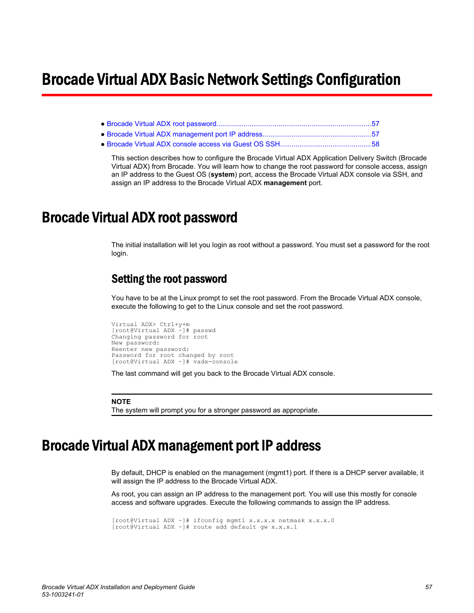 Brocade virtual adx root password, Setting the root password, Brocade virtual adx management port ip address | Brocade Virtual ADX Installation and Deployment Guide (Supporting ADX v03.1.00) User Manual | Page 57 / 78