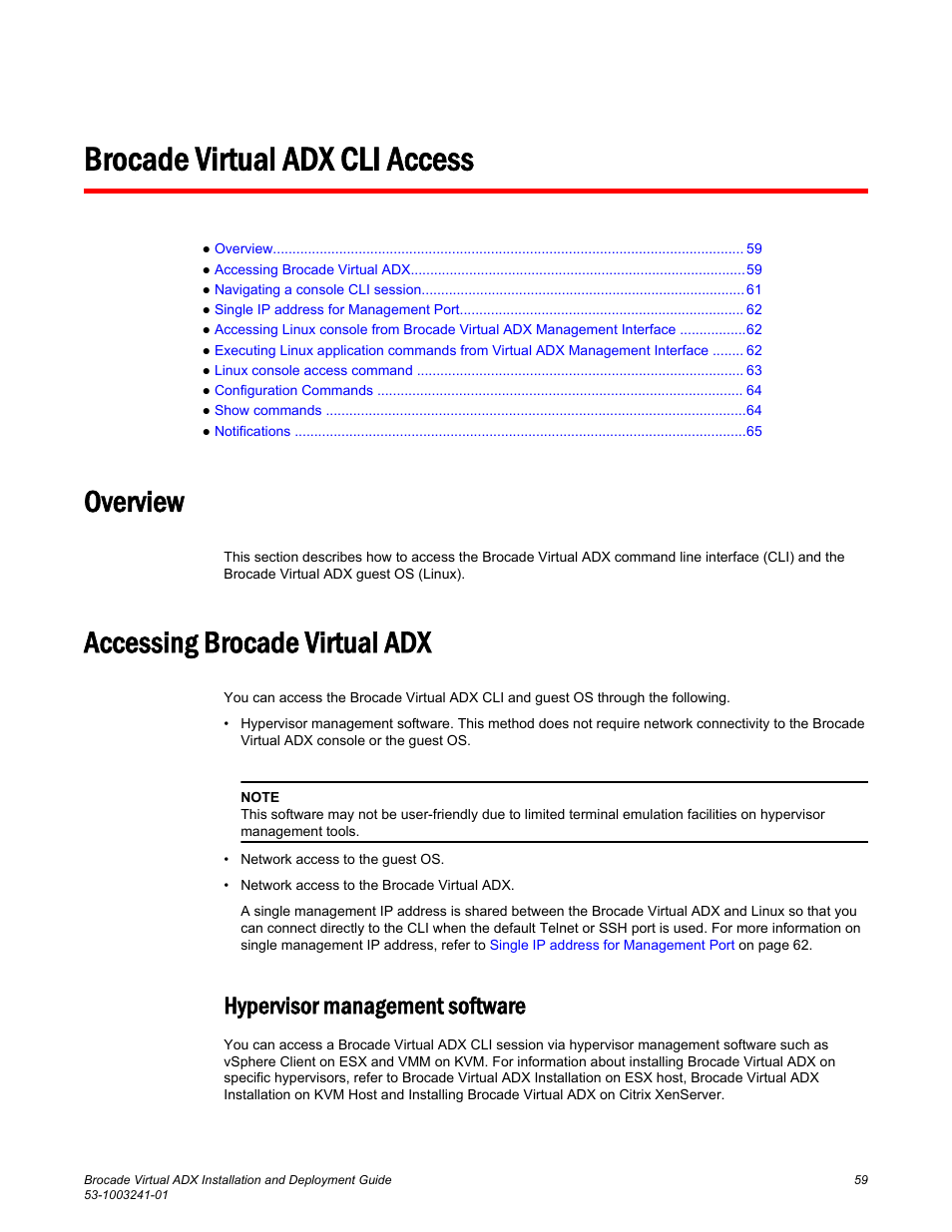Brocade virtual adx cli access, Overview, Accessing brocade virtual adx | Hypervisor management software, Overview accessing brocade virtual adx | Brocade Virtual ADX Installation and Deployment Guide (Supporting ADX v03.1.00) User Manual | Page 59 / 78