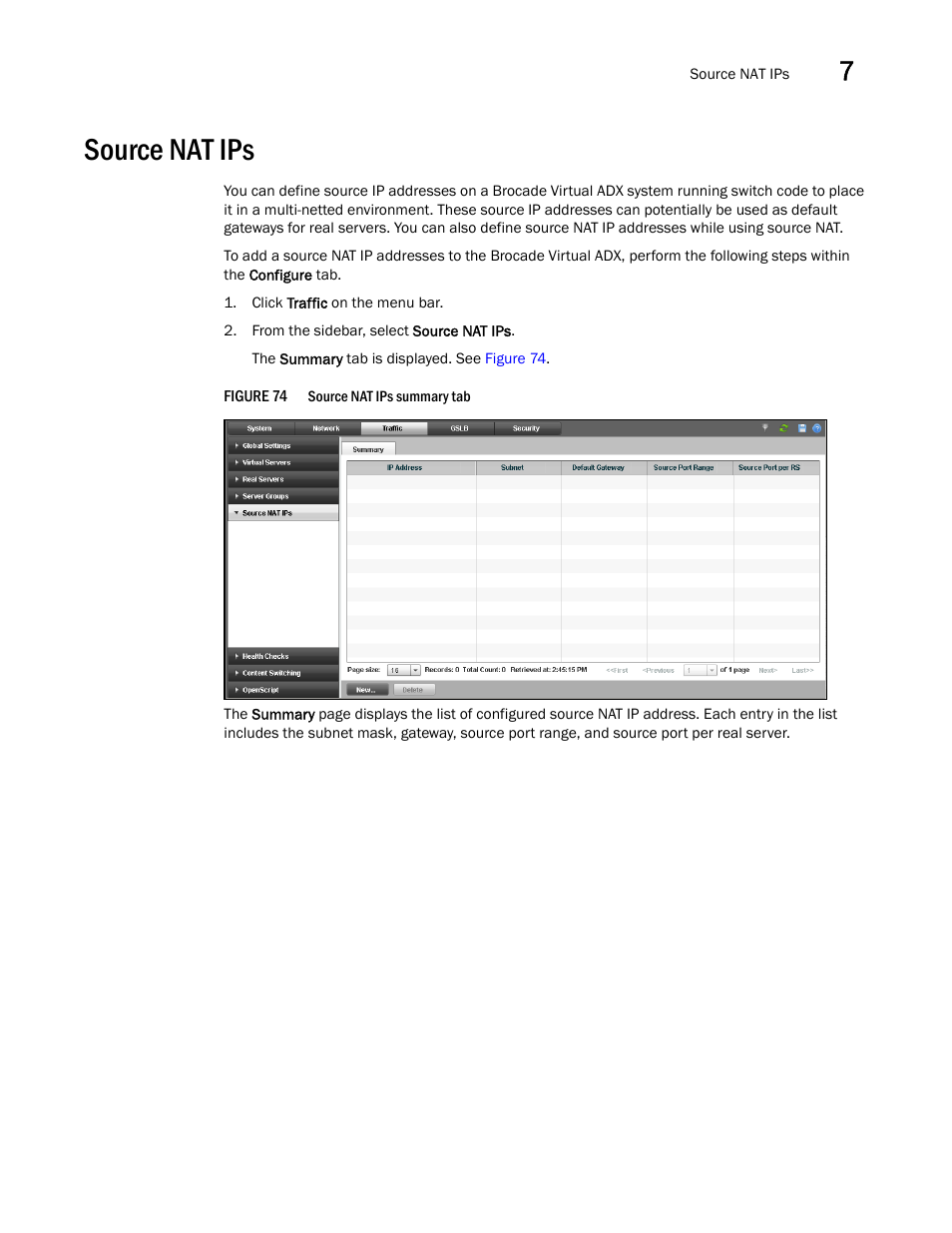 Source nat ips | Brocade Virtual ADX Graphical User Interface Guide (Supporting ADX v03.1.00) User Manual | Page 101 / 330