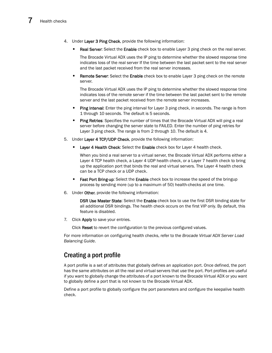 Creating a port profile | Brocade Virtual ADX Graphical User Interface Guide (Supporting ADX v03.1.00) User Manual | Page 104 / 330