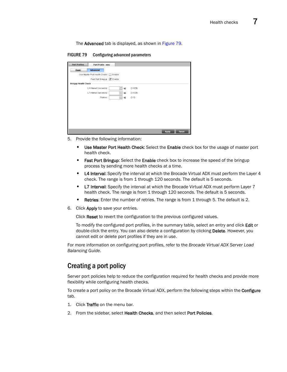 Creating a port policy | Brocade Virtual ADX Graphical User Interface Guide (Supporting ADX v03.1.00) User Manual | Page 107 / 330