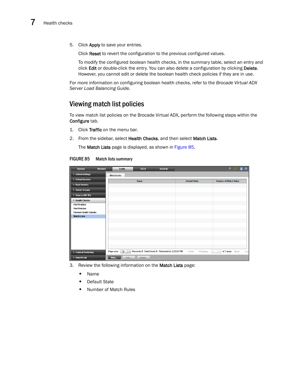 Viewing match list policies | Brocade Virtual ADX Graphical User Interface Guide (Supporting ADX v03.1.00) User Manual | Page 116 / 330