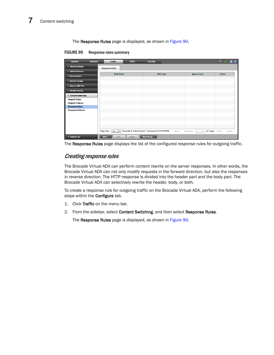 Creating response rules | Brocade Virtual ADX Graphical User Interface Guide (Supporting ADX v03.1.00) User Manual | Page 126 / 330