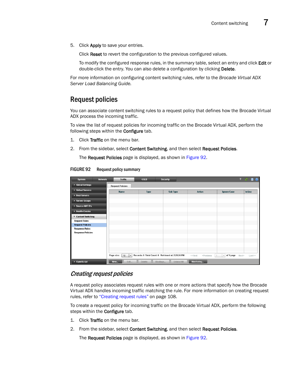 Request policies, Creating request policies | Brocade Virtual ADX Graphical User Interface Guide (Supporting ADX v03.1.00) User Manual | Page 129 / 330