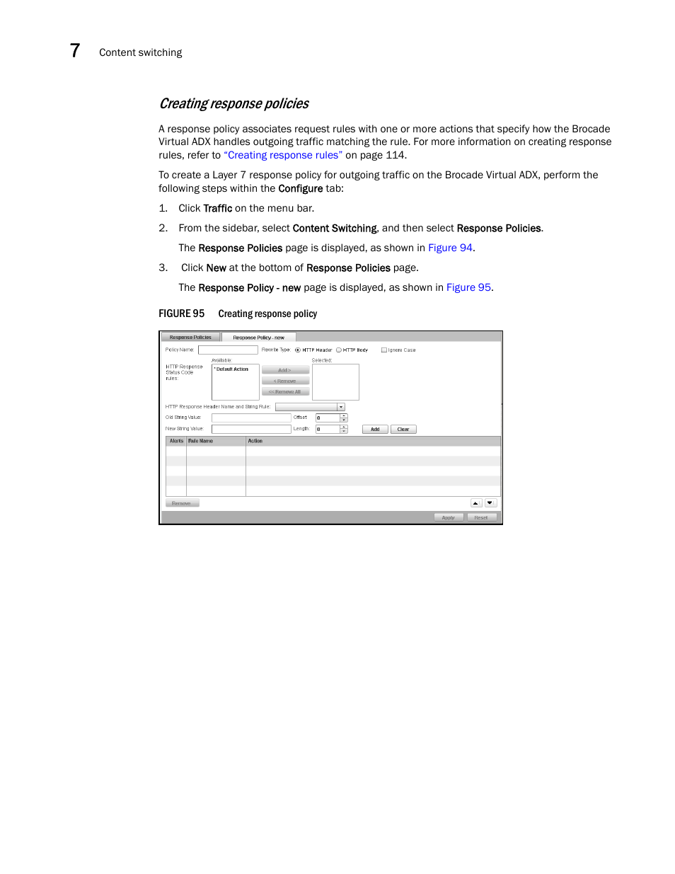 Creating response policies | Brocade Virtual ADX Graphical User Interface Guide (Supporting ADX v03.1.00) User Manual | Page 134 / 330