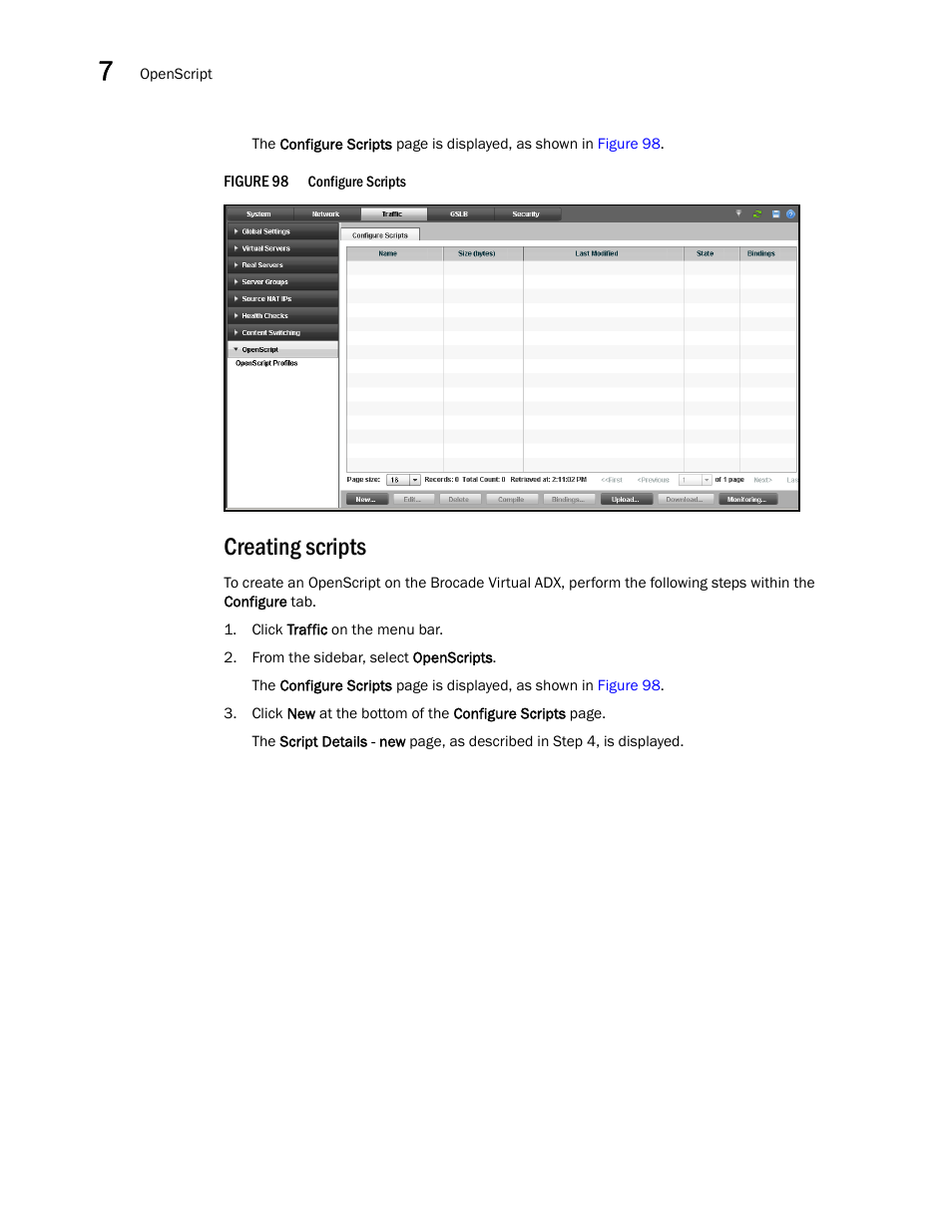 Creating scripts | Brocade Virtual ADX Graphical User Interface Guide (Supporting ADX v03.1.00) User Manual | Page 138 / 330