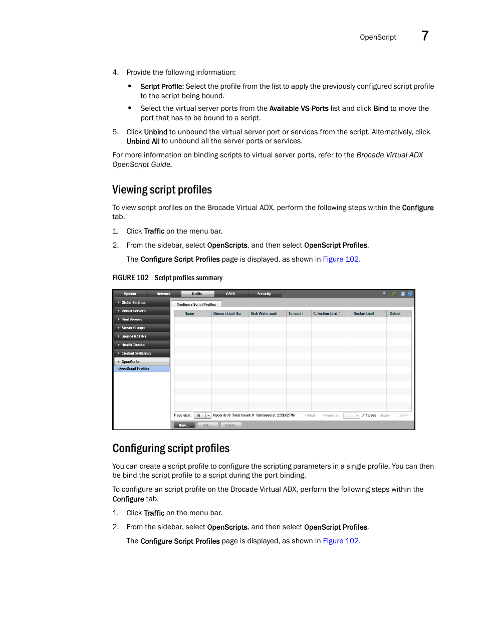 Viewing script profiles, Configuring script profiles | Brocade Virtual ADX Graphical User Interface Guide (Supporting ADX v03.1.00) User Manual | Page 141 / 330