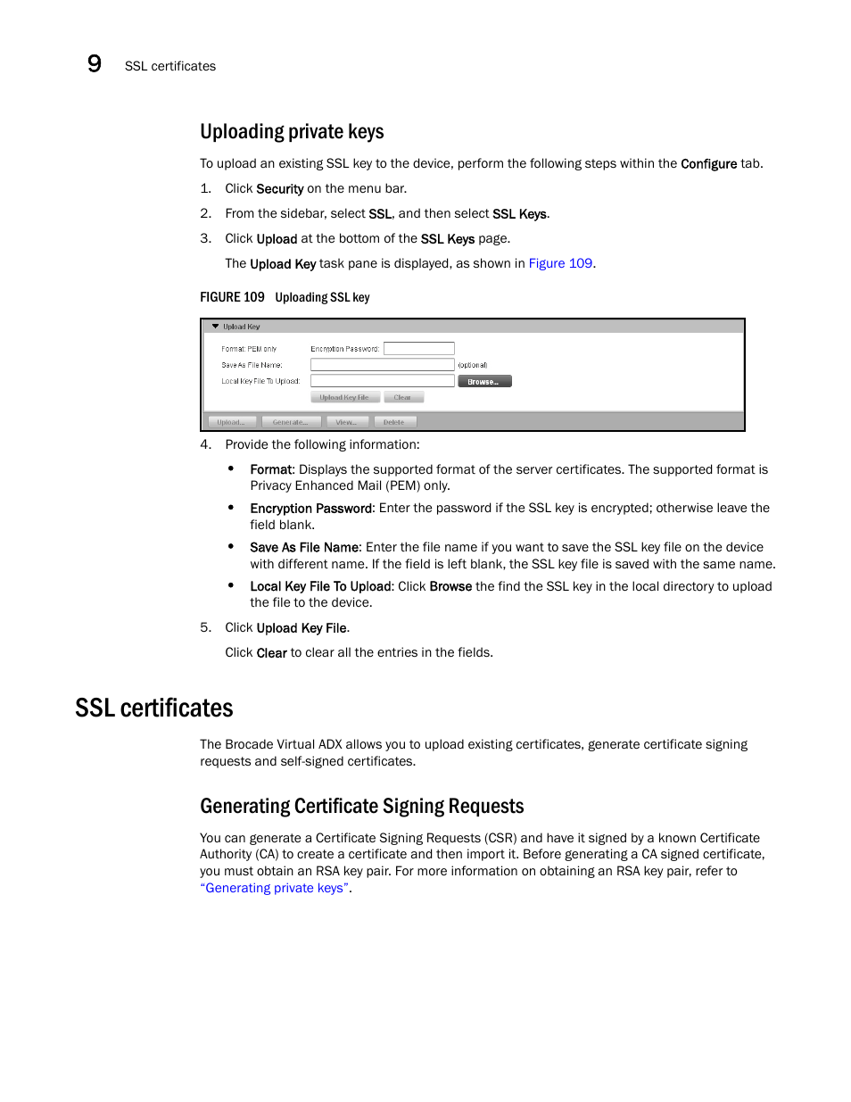 Uploading private keys, Ssl certificates, Generating certificate signing requests | Brocade Virtual ADX Graphical User Interface Guide (Supporting ADX v03.1.00) User Manual | Page 150 / 330