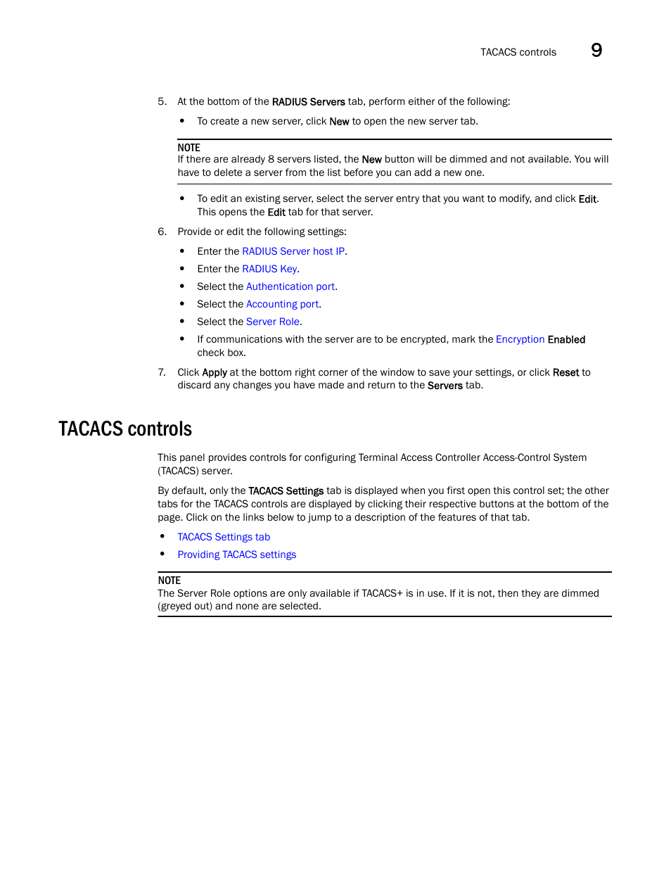 Tacacs controls | Brocade Virtual ADX Graphical User Interface Guide (Supporting ADX v03.1.00) User Manual | Page 179 / 330