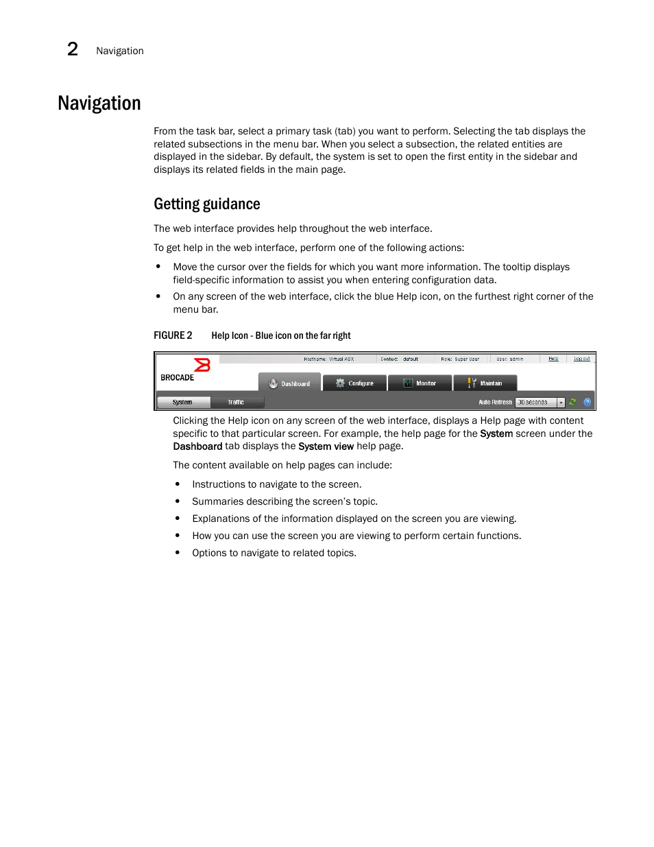 Navigation, Getting guidance | Brocade Virtual ADX Graphical User Interface Guide (Supporting ADX v03.1.00) User Manual | Page 18 / 330
