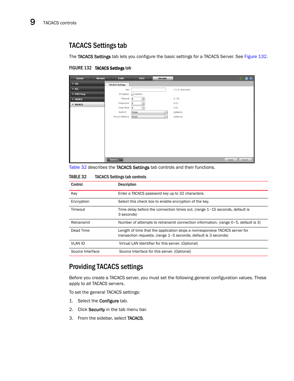 Tacacs settings tab, Providing tacacs settings | Brocade Virtual ADX Graphical User Interface Guide (Supporting ADX v03.1.00) User Manual | Page 180 / 330