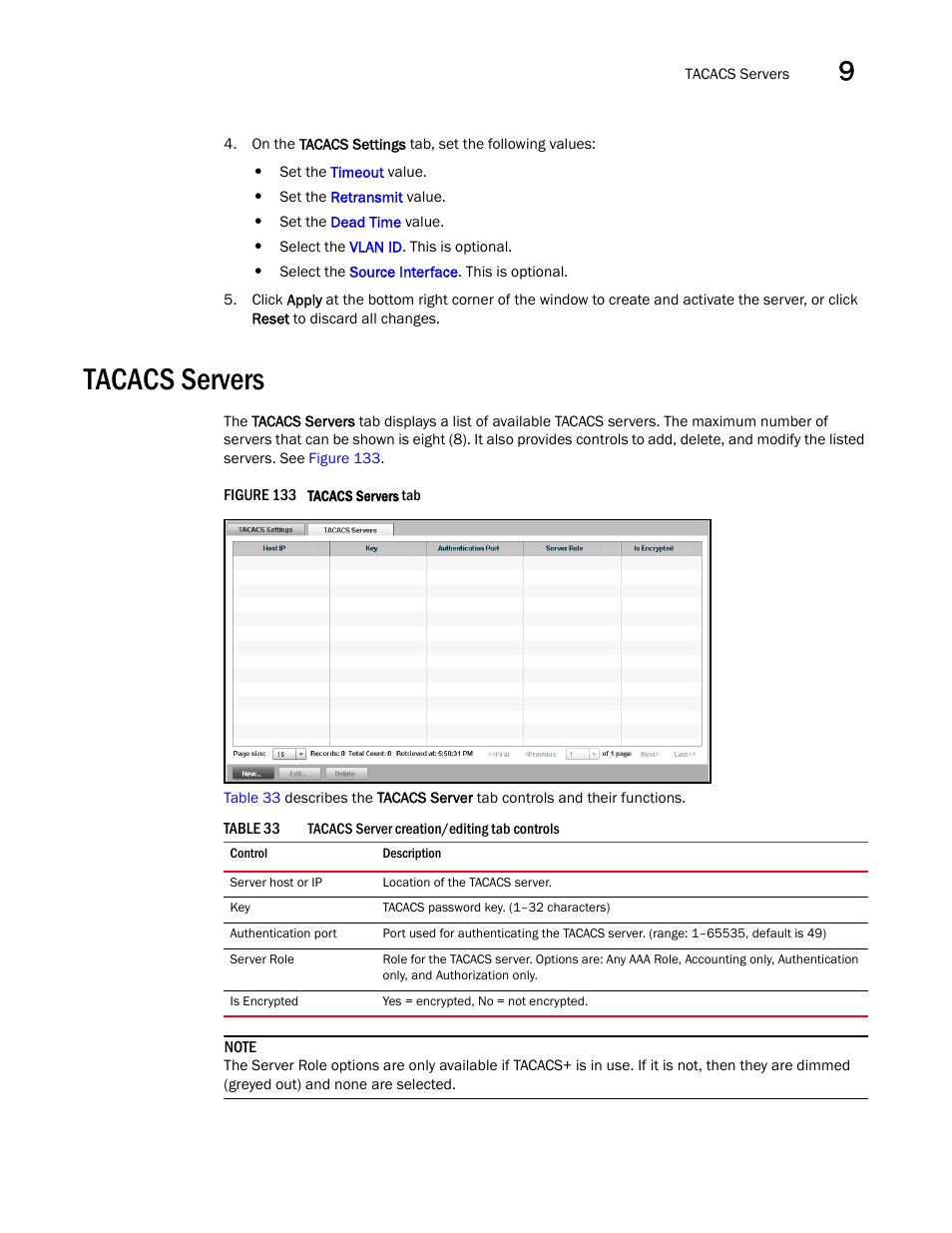 Tacacs servers | Brocade Virtual ADX Graphical User Interface Guide (Supporting ADX v03.1.00) User Manual | Page 181 / 330