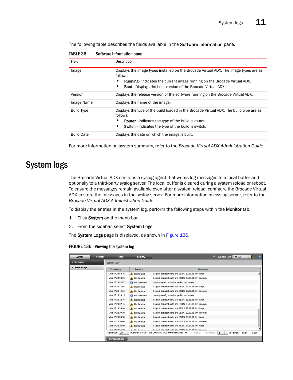 System logs | Brocade Virtual ADX Graphical User Interface Guide (Supporting ADX v03.1.00) User Manual | Page 187 / 330