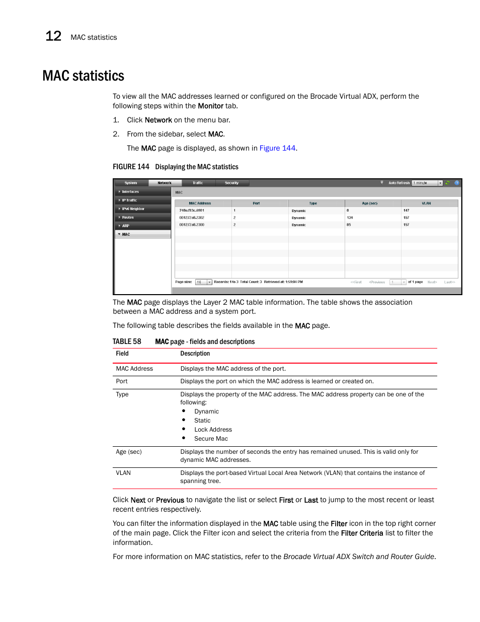 Mac statistics | Brocade Virtual ADX Graphical User Interface Guide (Supporting ADX v03.1.00) User Manual | Page 212 / 330