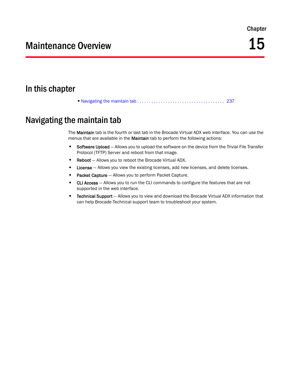 Maintenance overview, Navigating the maintain tab, Chapter 15 | Brocade Virtual ADX Graphical User Interface Guide (Supporting ADX v03.1.00) User Manual | Page 249 / 330