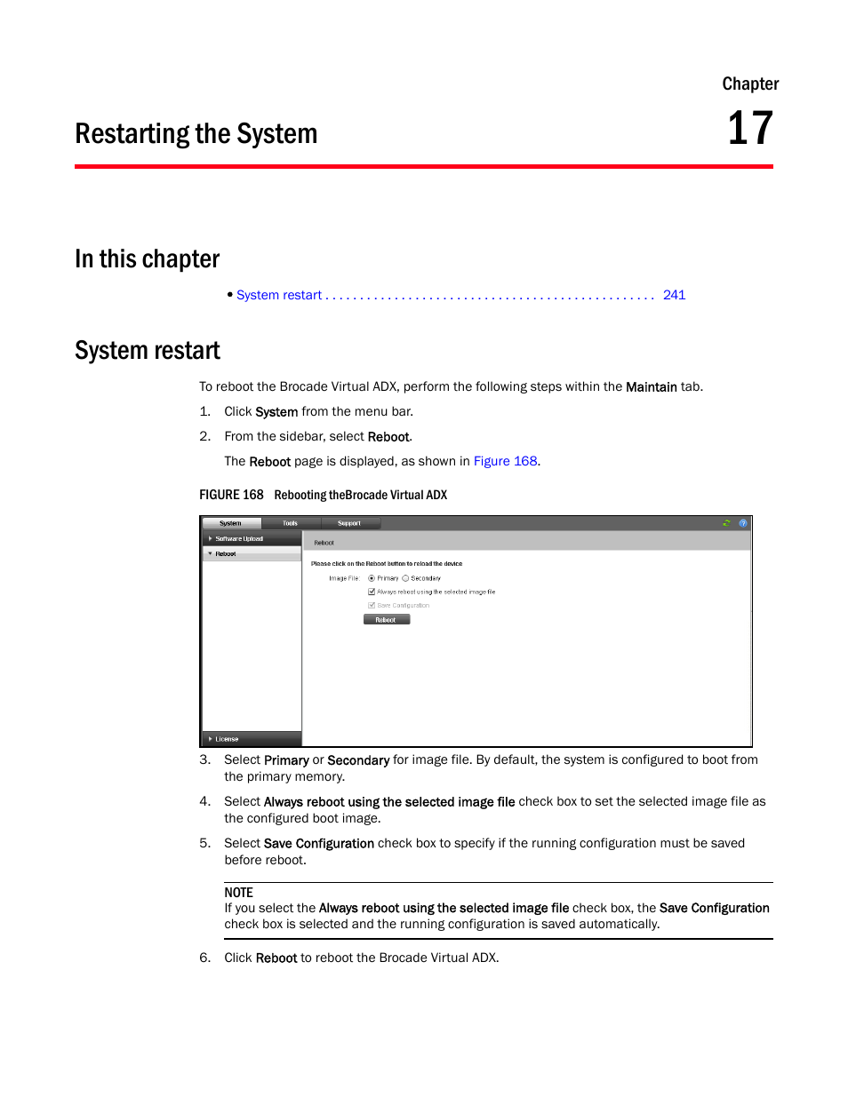 Restarting the system, System restart, Chapter 17 | Brocade Virtual ADX Graphical User Interface Guide (Supporting ADX v03.1.00) User Manual | Page 253 / 330