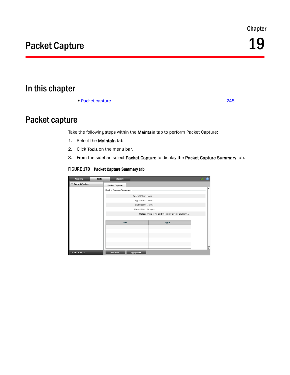 Packet capture, Chapter 19 | Brocade Virtual ADX Graphical User Interface Guide (Supporting ADX v03.1.00) User Manual | Page 257 / 330