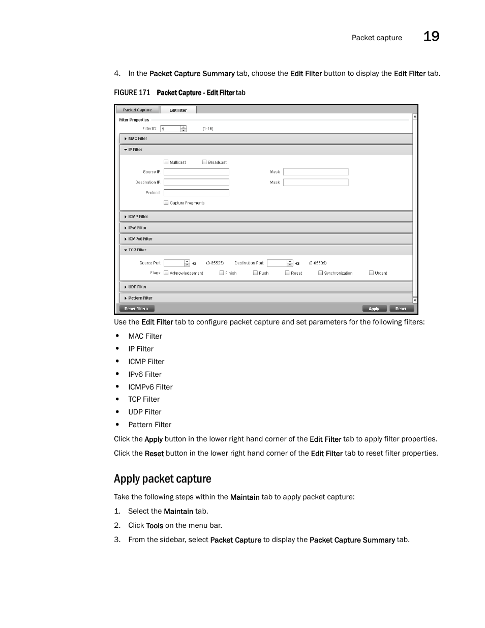 Apply packet capture | Brocade Virtual ADX Graphical User Interface Guide (Supporting ADX v03.1.00) User Manual | Page 259 / 330