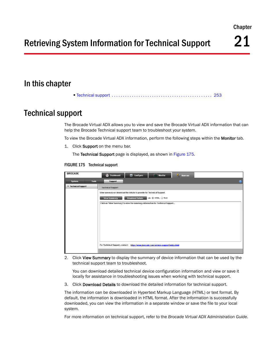 Technical support, Chapter 21 | Brocade Virtual ADX Graphical User Interface Guide (Supporting ADX v03.1.00) User Manual | Page 265 / 330