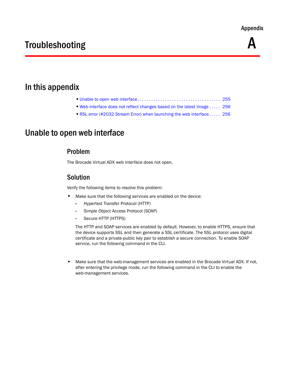 Troubleshooting, Unable to open web interface, Appendix a | Problem, Solution | Brocade Virtual ADX Graphical User Interface Guide (Supporting ADX v03.1.00) User Manual | Page 267 / 330