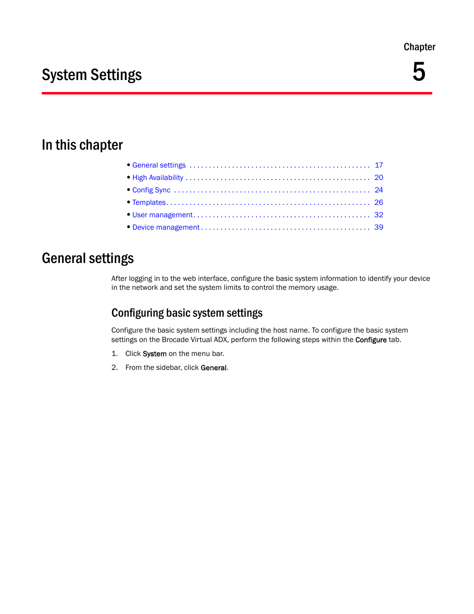 System settings, General settings, Chapter 5 | Configuring basic system settings | Brocade Virtual ADX Graphical User Interface Guide (Supporting ADX v03.1.00) User Manual | Page 29 / 330