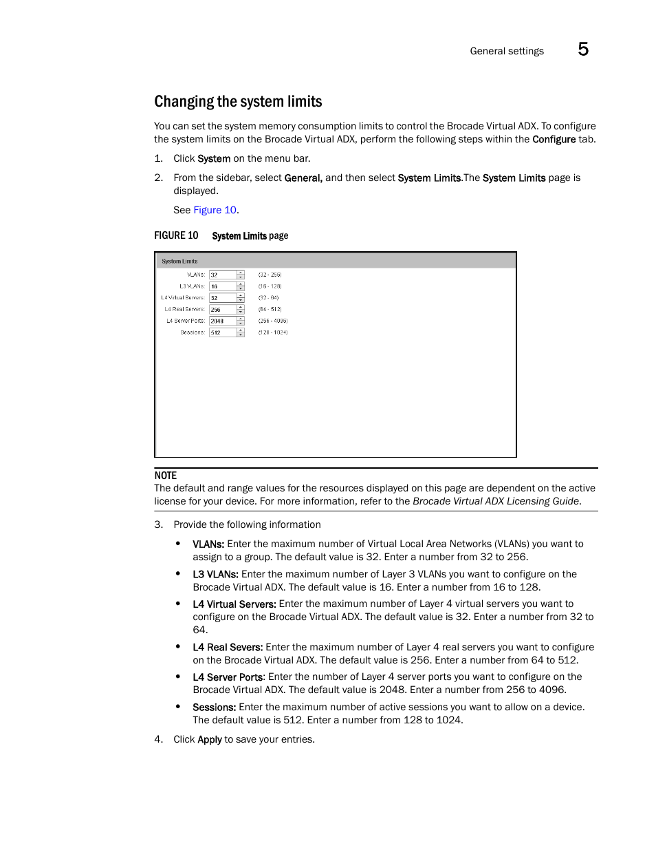 Changing the system limits | Brocade Virtual ADX Graphical User Interface Guide (Supporting ADX v03.1.00) User Manual | Page 31 / 330