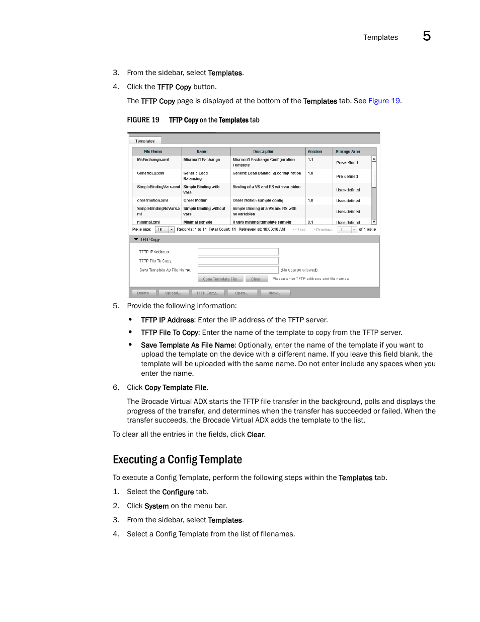 Executing a config template | Brocade Virtual ADX Graphical User Interface Guide (Supporting ADX v03.1.00) User Manual | Page 41 / 330