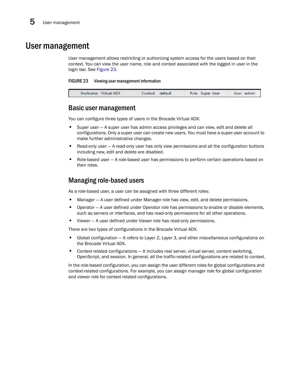 User management, Managing role-based users, Basic user management | Brocade Virtual ADX Graphical User Interface Guide (Supporting ADX v03.1.00) User Manual | Page 44 / 330