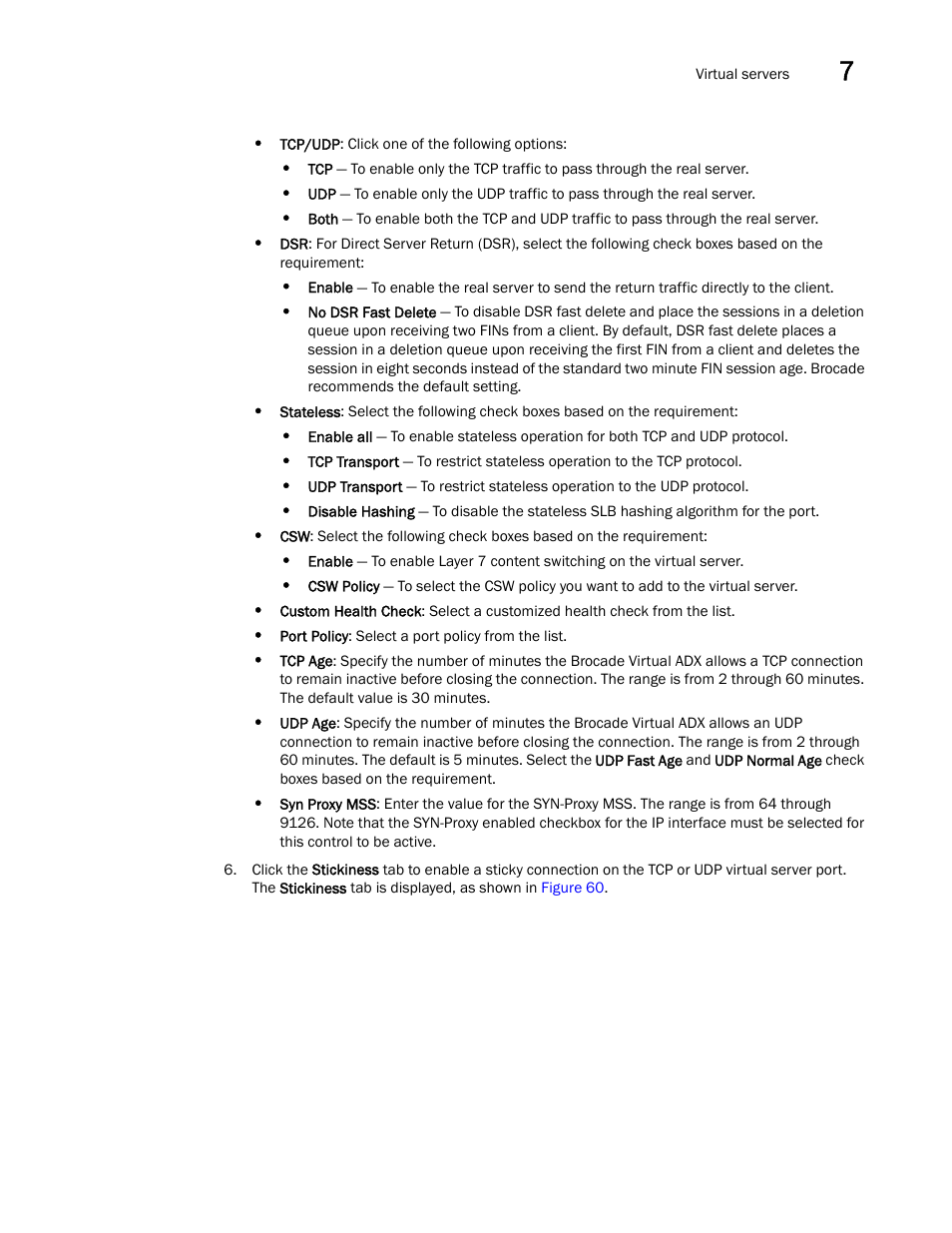 Brocade Virtual ADX Graphical User Interface Guide (Supporting ADX v03.1.00) User Manual | Page 85 / 330